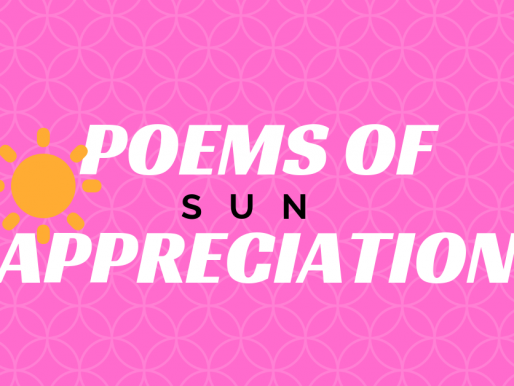 Poems Of Appreciation: Sun